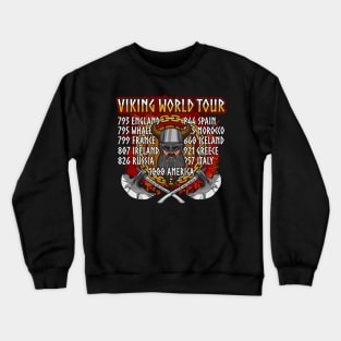 Vikings Take Over The World Tour Dates Crewneck Sweatshirt